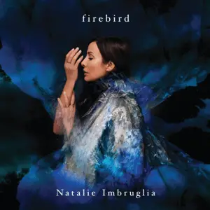 Natalie Imbruglia : Firebird